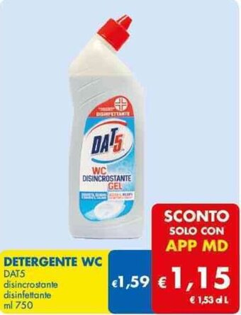 MD Discount DETERGENTE WC DAT5 disincrostante disinfettante ml 750 offerta