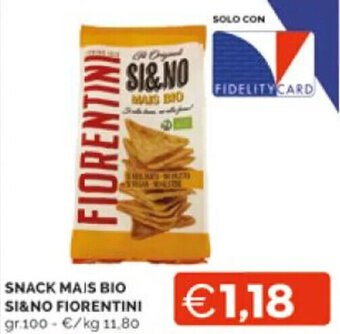 Mercatò SNACK MAIS BIO SI&NO FIORENTINI gr.100 offerta