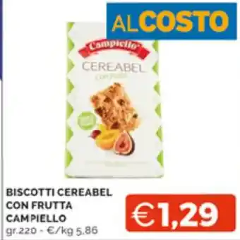 Mercatò BISCOTTI CEREABEL CON FRUTTA CAMPIELLO gr.220 offerta