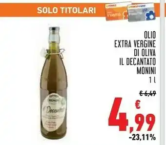 Conad Monini Olio Extra Vergine Di Oliva Il Decantato offerta