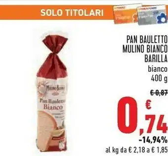 Conad Mulino Bianco Mulino Bianco - Pan Bauletto Bianco 400 g(ml) offerta