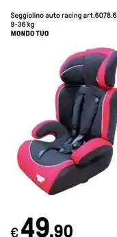 Iper La Grande Mondo tuo seggiolino auto racing art.6078.6 9-36 kg offerta