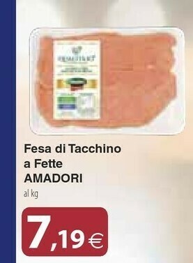 Docks Cash&Carry Amadori Fesa Di Tacchino A Fette offerta