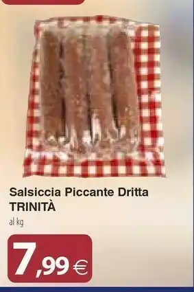 Docks Cash&Carry Trinità Salsiccia Piccante Dritta offerta