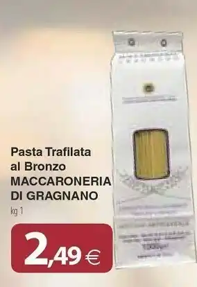 Docks Cash&Carry Maccaroneria Di Gragnano Pasta Trafilata Al Bronzo offerta