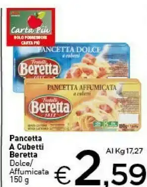 Crai Beretta Pancetta Dolce A Cubetti offerta