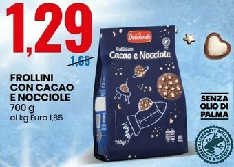 Dolciando - Frollini Con Cacao E Nocciole Senza Olio di Palma 700 G
