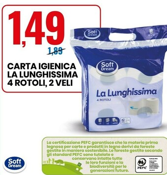 Eurospin Soft Dream Carta Igienica La Lunghissima 4 Rotoli, 2 Veli offerta