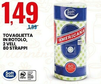 Eurospin Soft Dream Tovaglietta In Rotolo 2 Veli 80 Strappi offerta