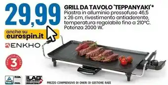 Eurospin Enkho Grill Da Tavolo 'Teppanyaki' offerta