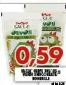 Gros Saclà Olivolì Rondelle 185 G(ml) offerta