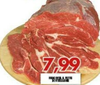 Gros Fette Di Vitellone offerta
