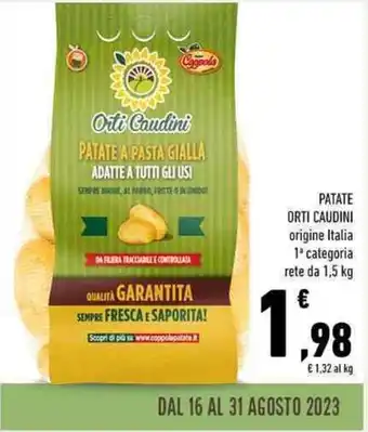 Conad PATATE ORTI CAUDINI 1,5 kg offerta