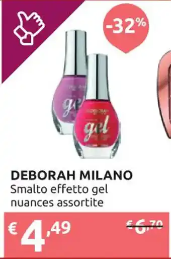 Ipersoap DEBORAH MILANO Smalto effetto gel nuances assortite offerta