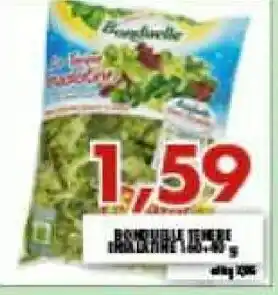 Gros Bonduelle Bonduelle - Le Tenere Insalatine offerta