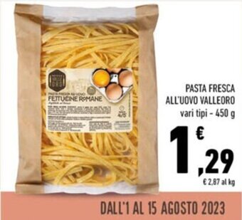 PASTA FRESCA ALL'UOVO VALLEORO vari tipi - 450 g