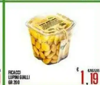 Gros Ficacci Lupini Gialli offerta