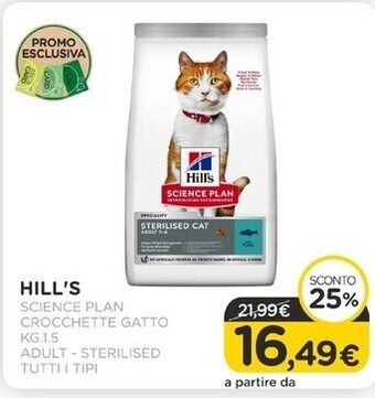 Arcaplanet Hill's science plan crocchette gatto kg.1.5 adult - sterilised tutti i tipi offerta