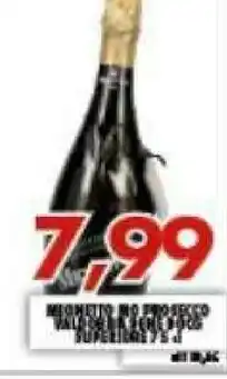 MA Supermercati Mionetto Valdobbiadene Prosecco Superiore Extra Dry 750 G(ml) offerta