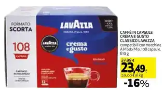 Coop CAFFE IN CAPSULE CREMA E GUSTO CLASSICO LAVAZZA 810 g offerta