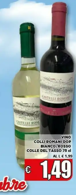 Vivo Supermercati Colle Del Tasso Vino Colli Romani Dop Bianco/ Rosso 75 Cl offerta