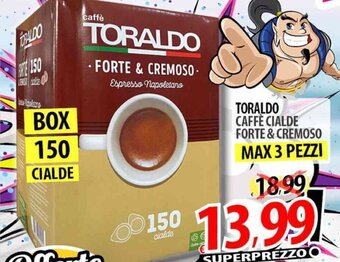 Il Genio Supermercato TORALDO CAFFÈ CIALDE FORTE & CREMOSO offerta