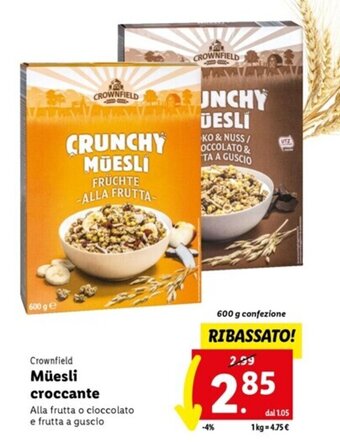 Lidl Crownfield Müesli croccante 600 g offerta