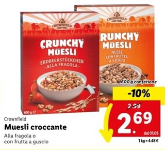 Lidl Crownfield Muesli croccante 600 g offerta