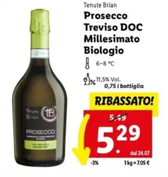 Lidl Tenute Brian Prosecco Treviso DOC Millesimato Biologio 0,75 l offerta