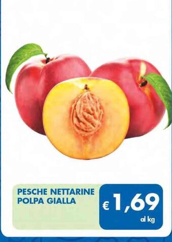MD Discount PESCHE NETTARINE POLPA GIALLA offerta