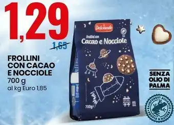 Dolciando - Frollini Con Cacao E Nocciole Senza Olio di Palma 700 G