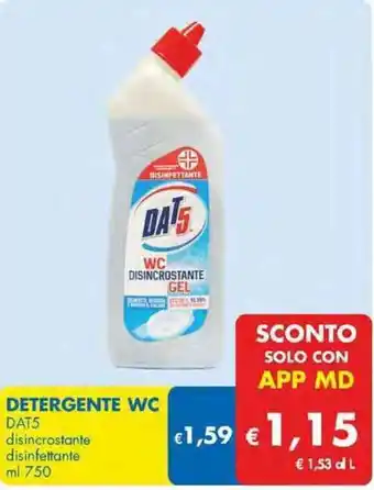MD Discount DETERGENTE WC DAT5 disincrostante disinfettante ml 750 offerta