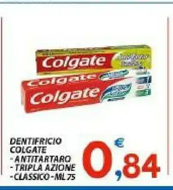 Vivo Supermercati Colgate Dentifricio Antitartaro - Tripla Azione - Classico offerta