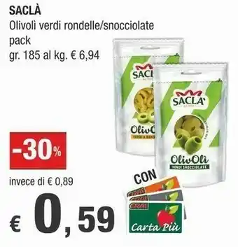 Crai Saclà Olivoli Verdi Snocciolate 185 G(ml) offerta