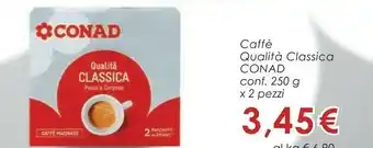 Conad Conad Caffè Qualità Classica offerta