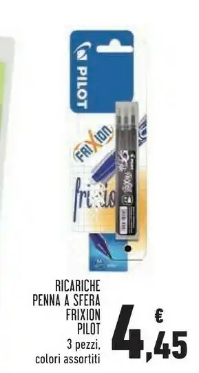 Conad Pilot Ricariche Penna A Sfera Frixion offerta