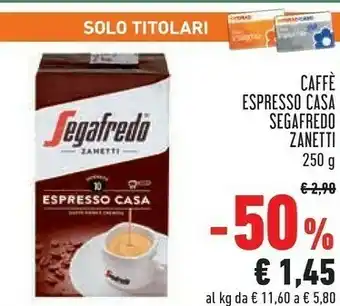 Conad Segafredo Zanetti - Espresso Casa Gusto Cremoso 250 G(ml) offerta