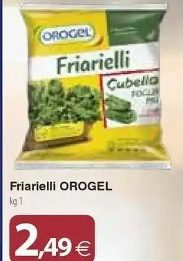 Docks Cash&Carry Orogel Friarielli Cubello Foglia Più I Vegetali offerta