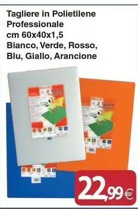 Tagliere In Polietilene Professionale