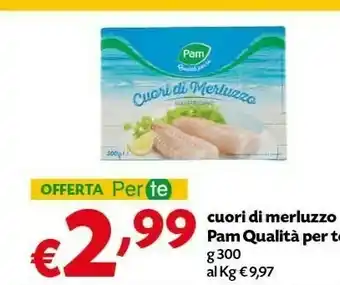 Pam Pam Qualita Per Te Cuori Di Merluzzo offerta