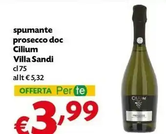 Pam Cilium Villa Sandi Spumante Prosecco Doc offerta