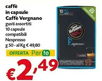 Pam Vergnano Caffe In Capsule offerta