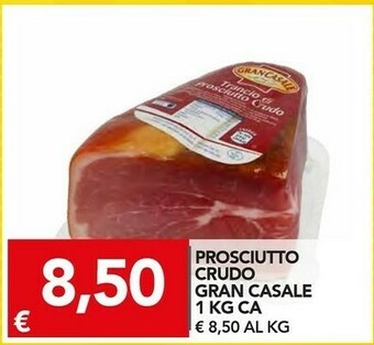 TuoDi Gran casale Prosciutto Crudo offerta