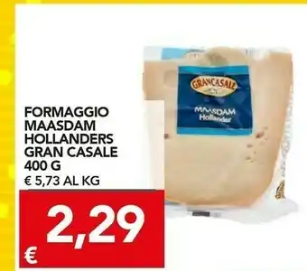 TuoDi Gran casale Formaggio Maasdam Hollanders offerta