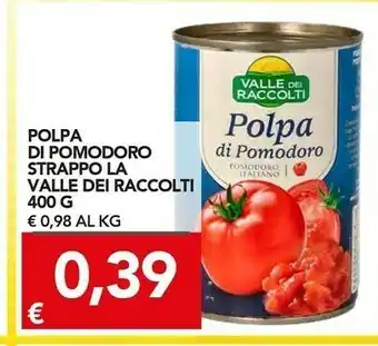 TuoDi La Valle Dei Raccolti Polpa Di Pomodoro Strappo offerta
