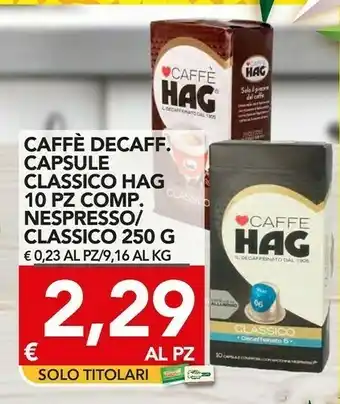 TuoDi Hag Caffè offerta