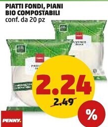 PENNY Penny piatti fondi , piani bio compostabili offerta