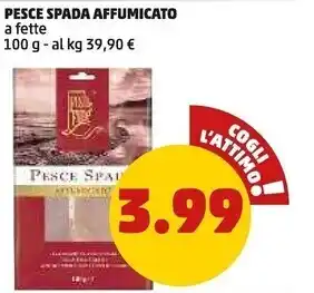 PENNY Fish & fine pesce spada affumicato offerta