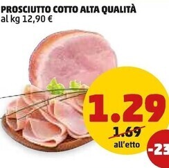 PENNY Prosciutto cotto alta qualità offerta