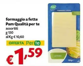 Pam Pam Qualità Per Te Formaggio A Fette offerta